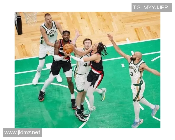 凯尔特人对阵开拓者精彩录像回放全场分析与精彩瞬间回顾